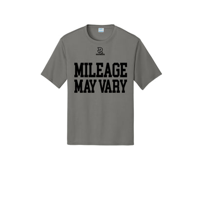 MILEAGE MAY VARY (Black) - Short Sleeve Performance Tee
