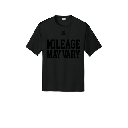 MILEAGE MAY VARY (Black) - Short Sleeve Performance Tee