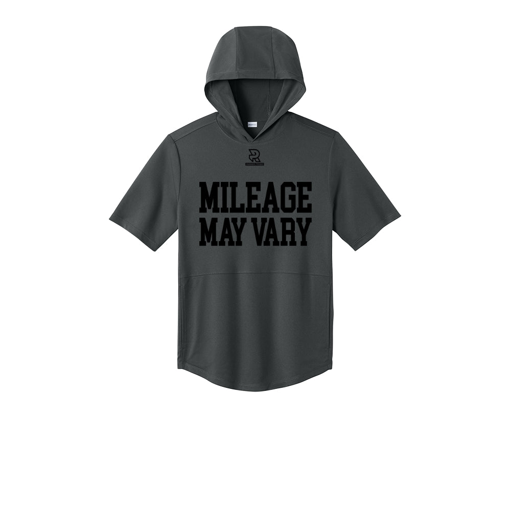 MILEAGE MAY VARY (Black) - Short Sleeve Performance Hoodie