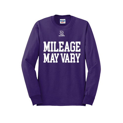 MILEAGE MAY VARY (White) - Long Sleeve 50/50 Tee