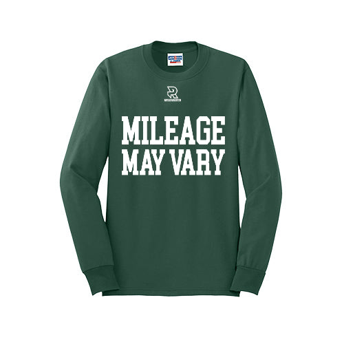 MILEAGE MAY VARY (White) - Long Sleeve 50/50 Tee