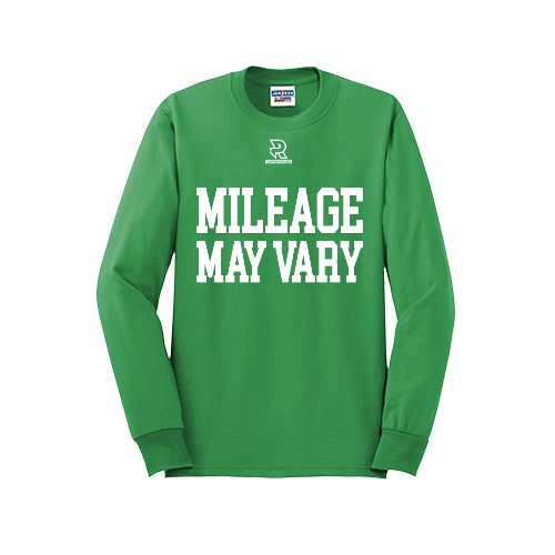 MILEAGE MAY VARY (White) - Long Sleeve 50/50 Tee