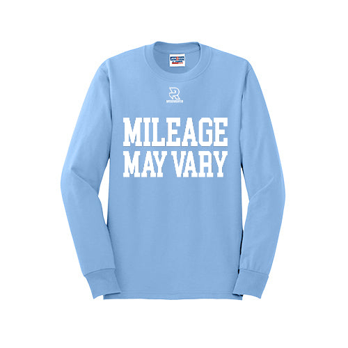 MILEAGE MAY VARY (White) - Long Sleeve 50/50 Tee