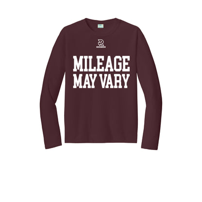 MILEAGE MAY VARY (White) - Long Sleeve Performance Tee