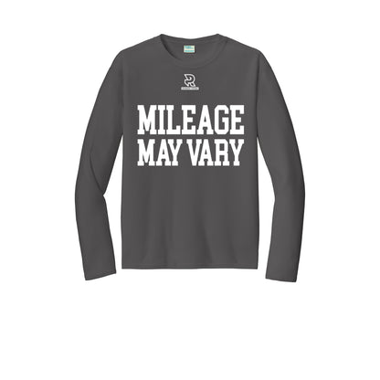 MILEAGE MAY VARY (White) - Long Sleeve Performance Tee