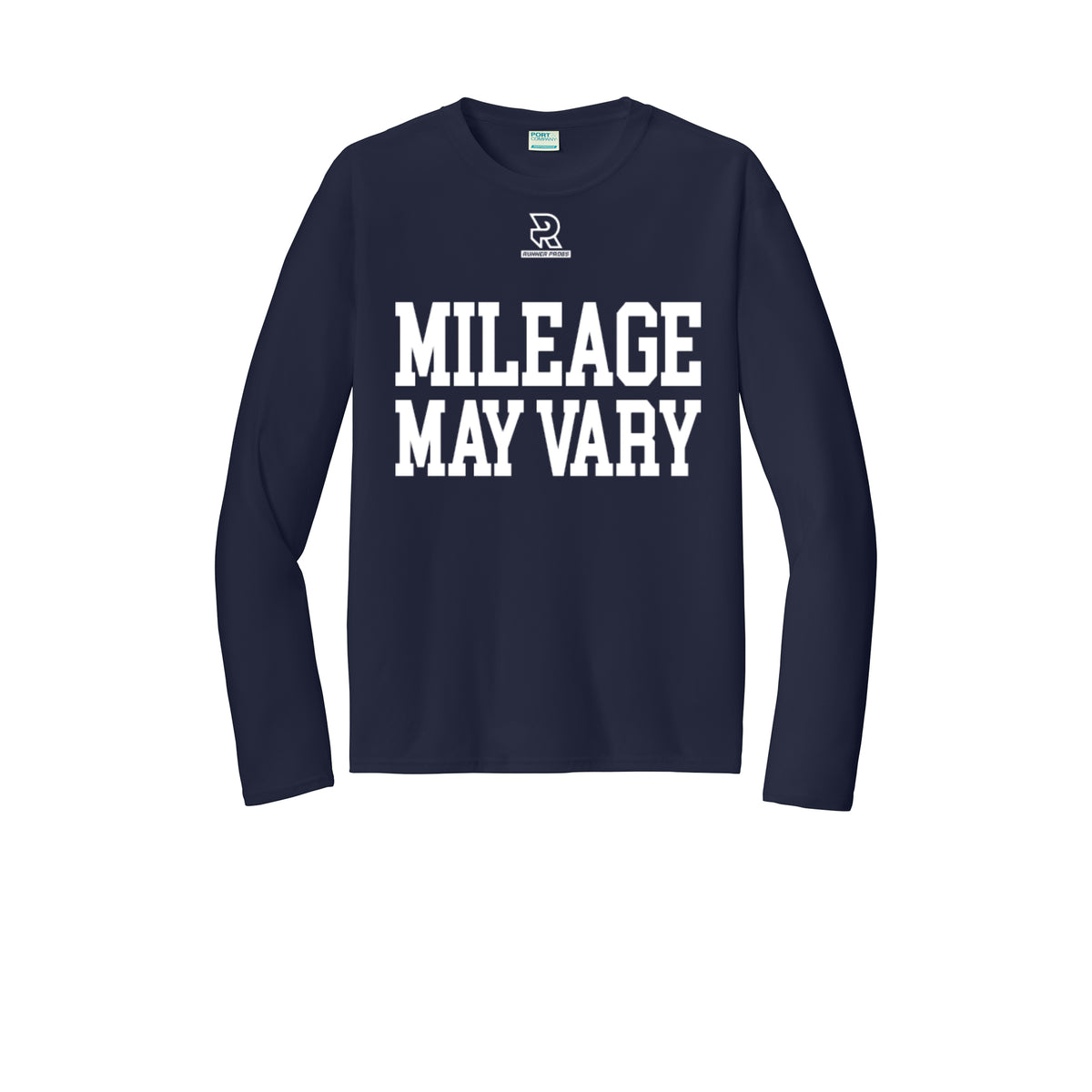 MILEAGE MAY VARY (White) - Long Sleeve Performance Tee