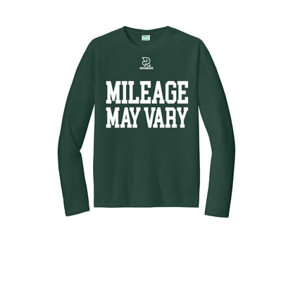 MILEAGE MAY VARY (White) - Long Sleeve Performance Tee