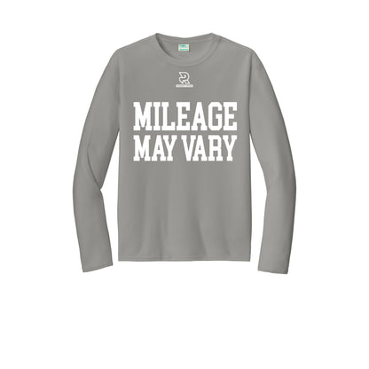 MILEAGE MAY VARY (White) - Long Sleeve Performance Tee