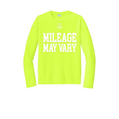 MILEAGE MAY VARY (White) - Long Sleeve Performance Tee
