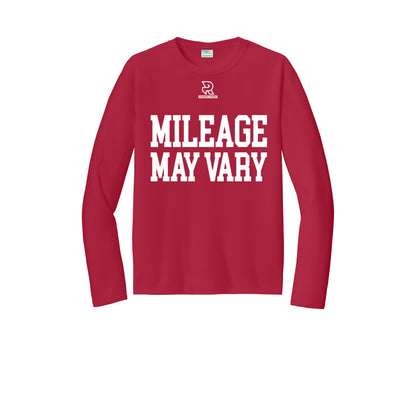 MILEAGE MAY VARY (White) - Long Sleeve Performance Tee