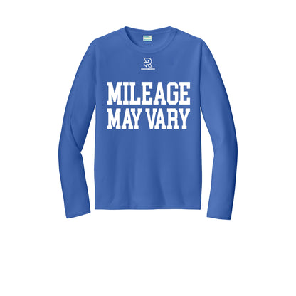MILEAGE MAY VARY (White) - Long Sleeve Performance Tee