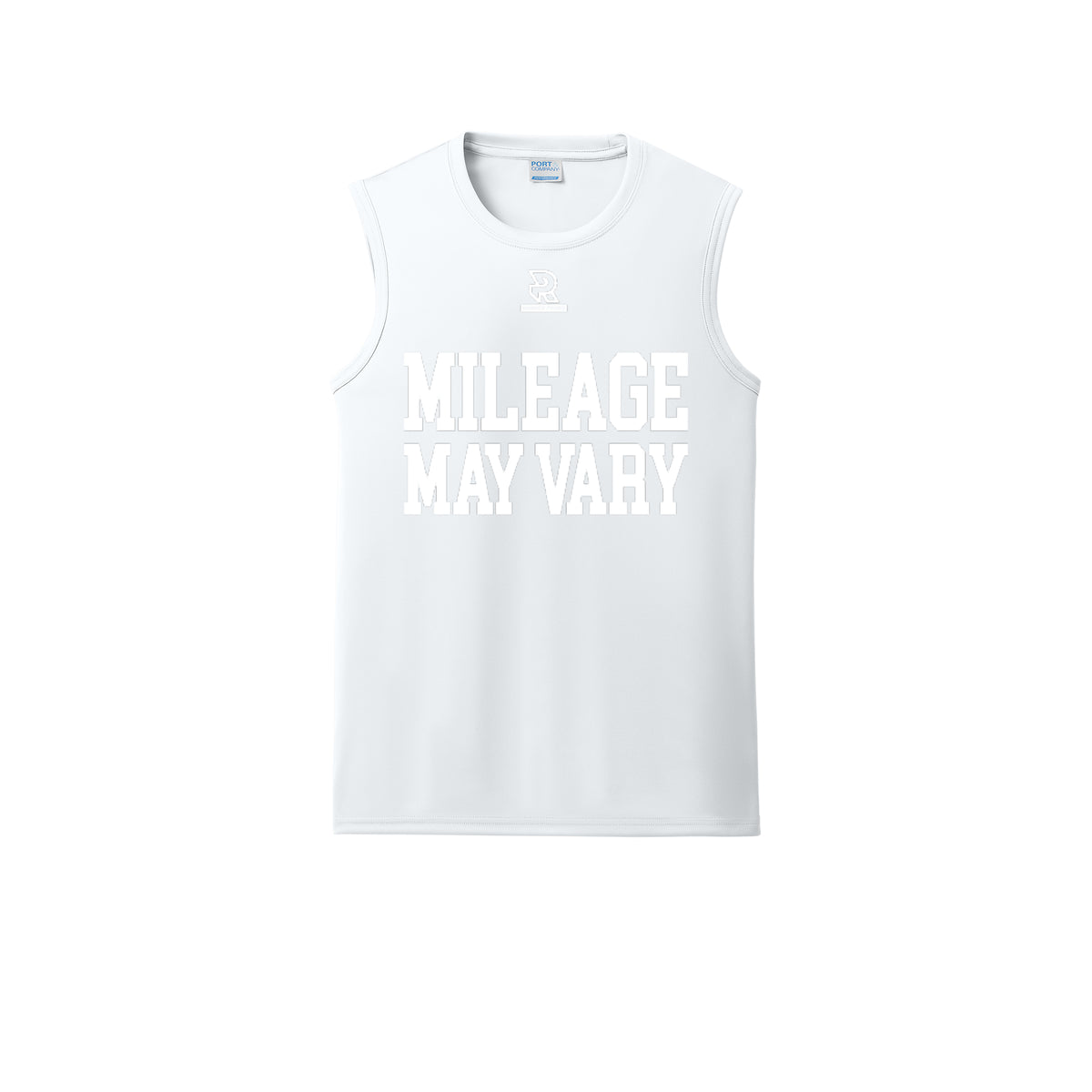 MILEAGE MAY VARY (White) - Sleeveless Performance Tee