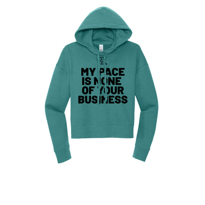 MY PACE IS NONE OF YOUR BUSINESS (Black) - Womens Fleece Hoodie