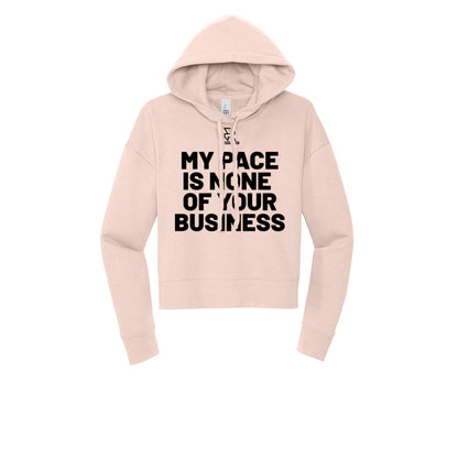 MY PACE IS NONE OF YOUR BUSINESS (Black) - Womens Fleece Hoodie