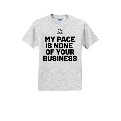 MY PACE IS NONE OF YOUR BUSINESS (Black) - Short Sleeve Cotton Tee