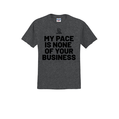 MY PACE IS NONE OF YOUR BUSINESS (Black) - Short Sleeve Cotton Tee