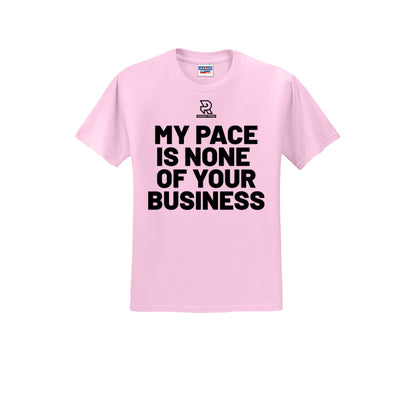 MY PACE IS NONE OF YOUR BUSINESS (Black) - Short Sleeve Cotton Tee