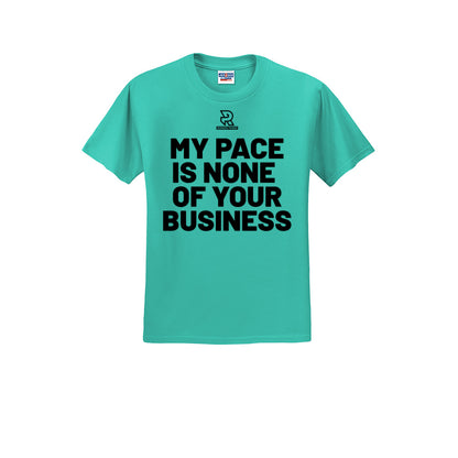 MY PACE IS NONE OF YOUR BUSINESS (Black) - Short Sleeve Cotton Tee