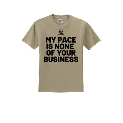 MY PACE IS NONE OF YOUR BUSINESS (Black) - Short Sleeve Cotton Tee