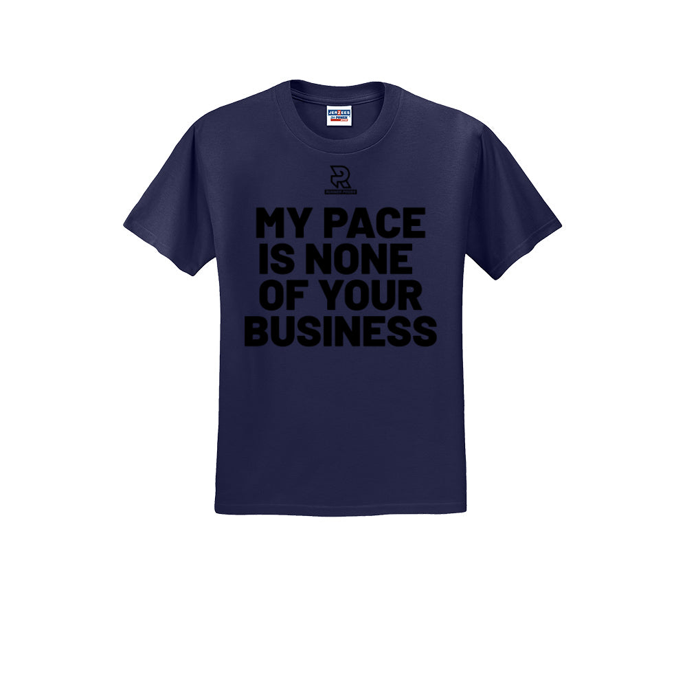 MY PACE IS NONE OF YOUR BUSINESS (Black) - Short Sleeve Cotton Tee
