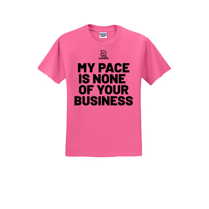 MY PACE IS NONE OF YOUR BUSINESS (Black) - Short Sleeve Cotton Tee