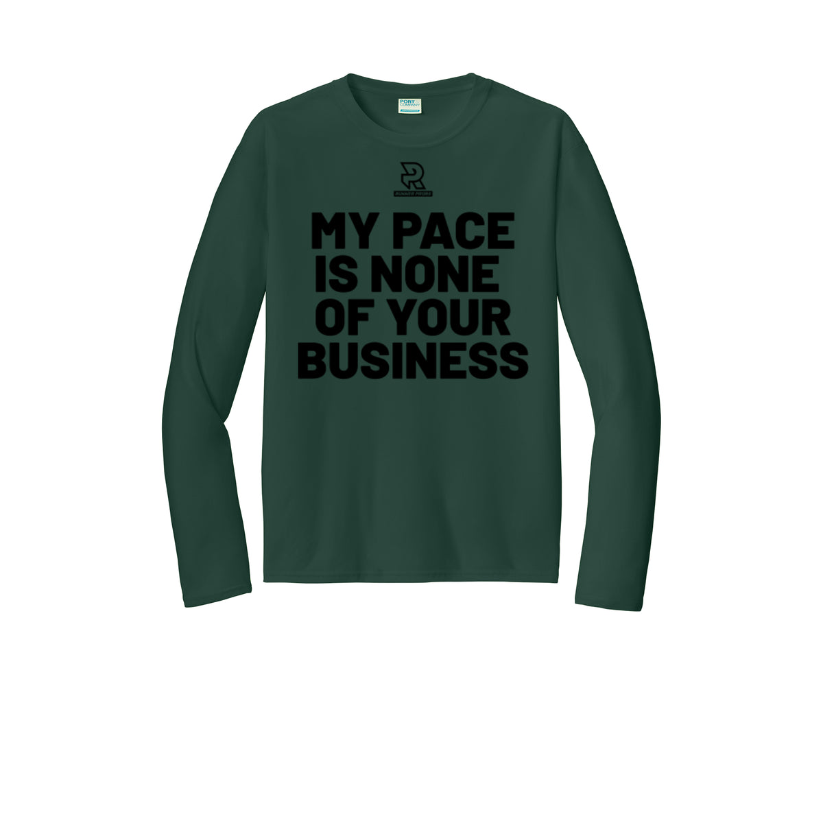 MY PACE IS NONE OF YOUR BUSINESS (Black) - Long Sleeve Performance Tee