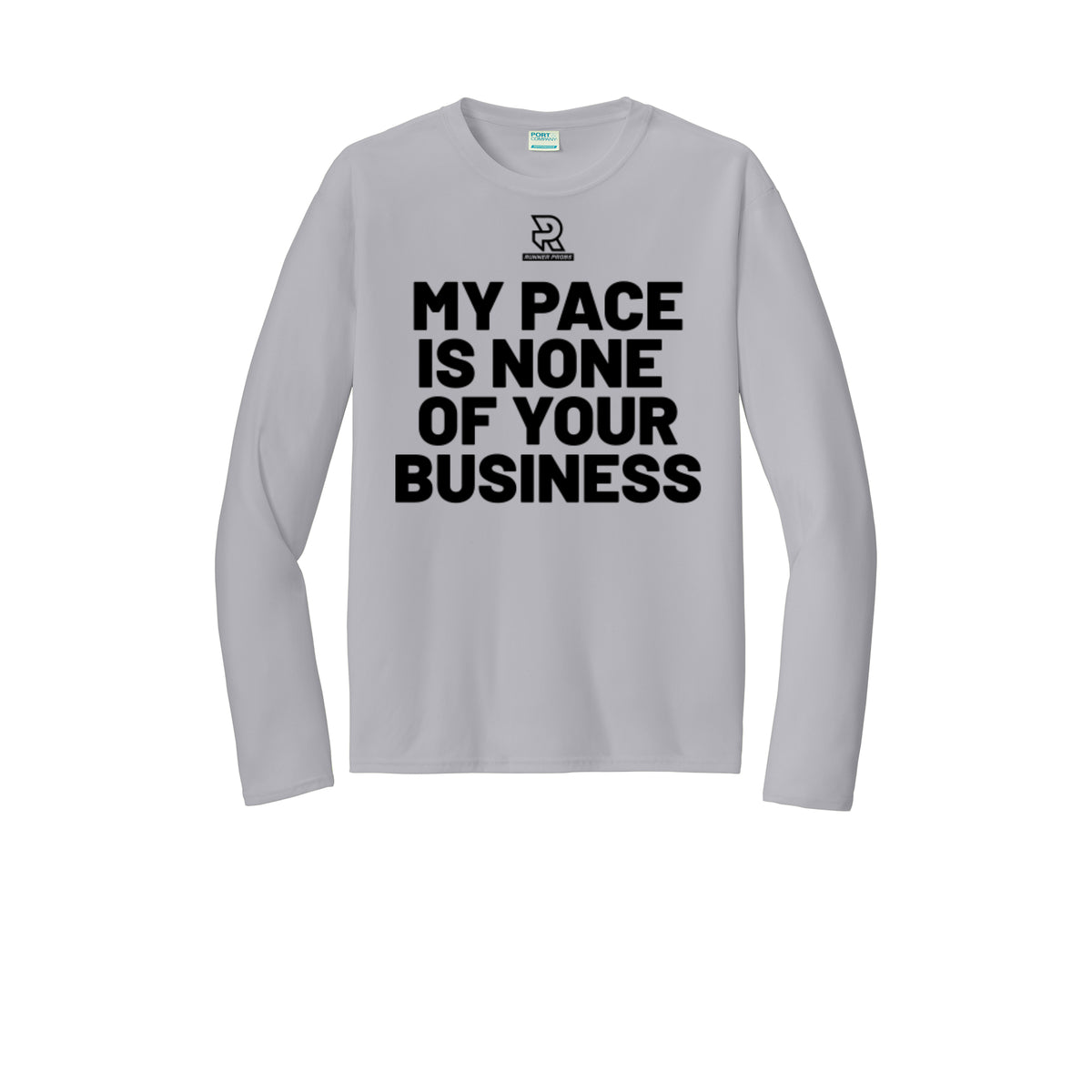 MY PACE IS NONE OF YOUR BUSINESS (Black) - Long Sleeve Performance Tee