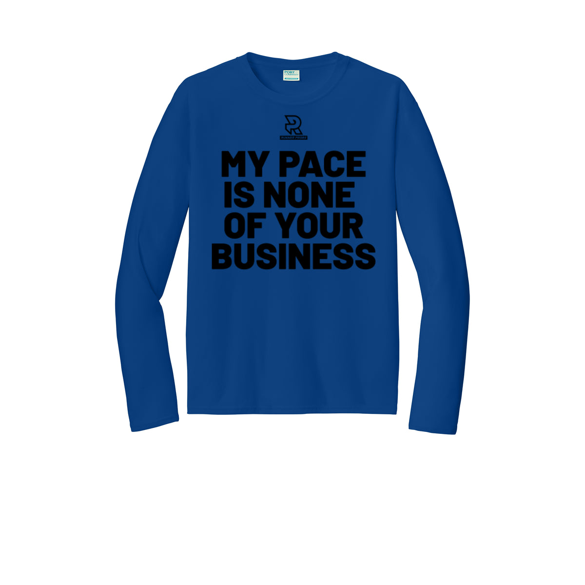 MY PACE IS NONE OF YOUR BUSINESS (Black) - Long Sleeve Performance Tee