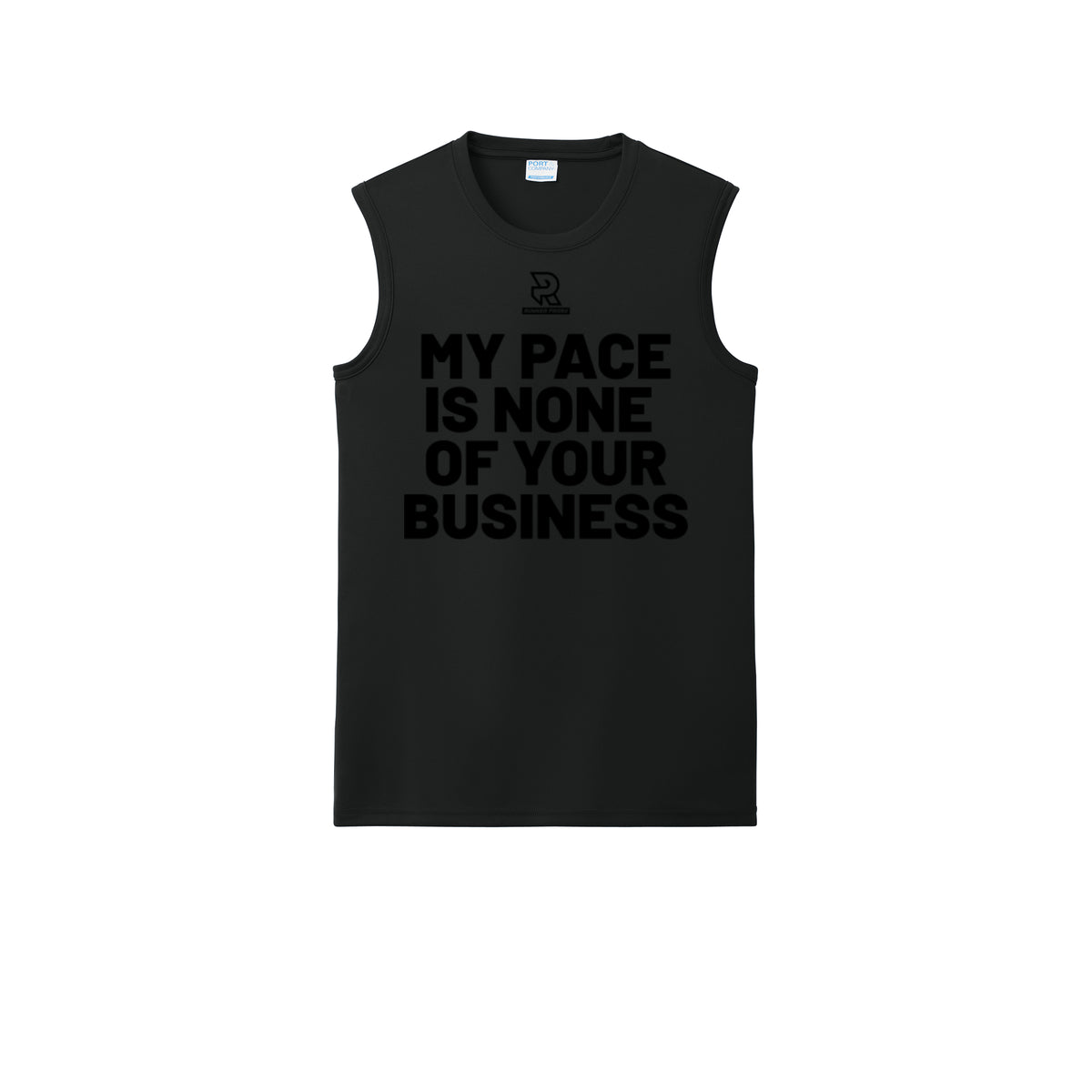 MY PACE IS NONE OF YOUR BUSINESS (Black) - Sleeveless Performance Tee