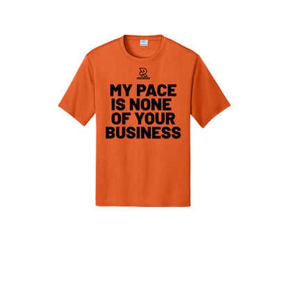 MY PACE IS NONE OF YOUR BUSINESS (Black) - Short Sleeve Performance Tee