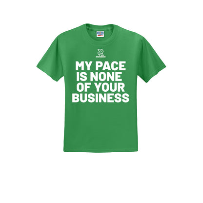 MY PACE IS NONE OF YOUR BUSINESS (White) - Short Sleeve Cotton Tee