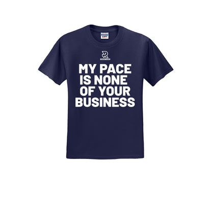 MY PACE IS NONE OF YOUR BUSINESS (White) - Short Sleeve Cotton Tee
