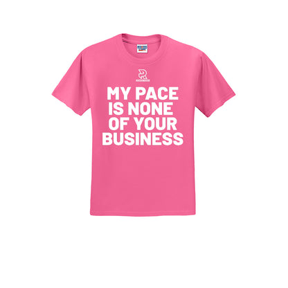 MY PACE IS NONE OF YOUR BUSINESS (White) - Short Sleeve Cotton Tee