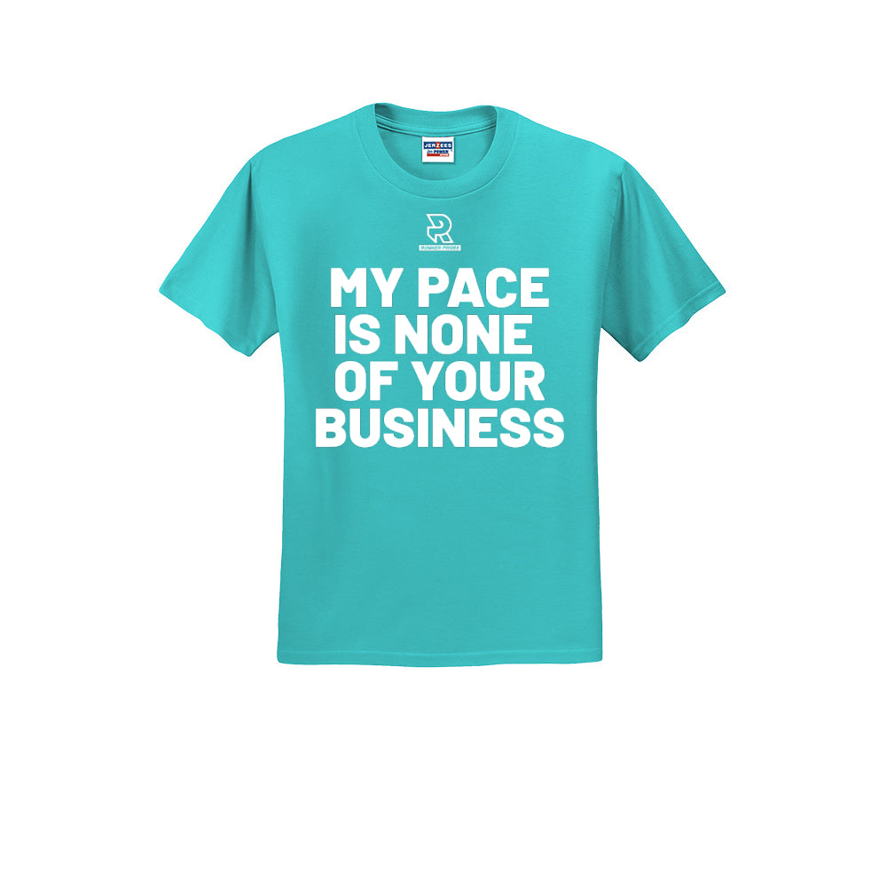 MY PACE IS NONE OF YOUR BUSINESS (White) - Short Sleeve 50/50 Tee