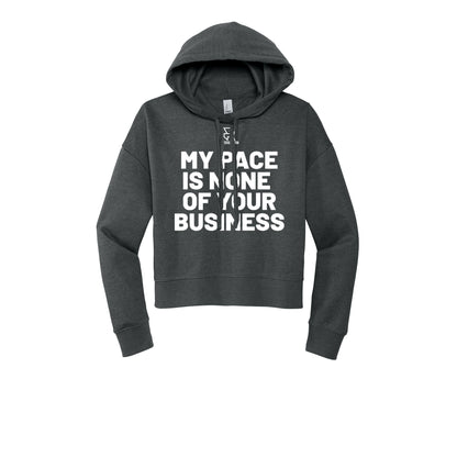 MY PACE IS NONE OF YOUR BUSINESS (White) - Womens Fleece Hoodie