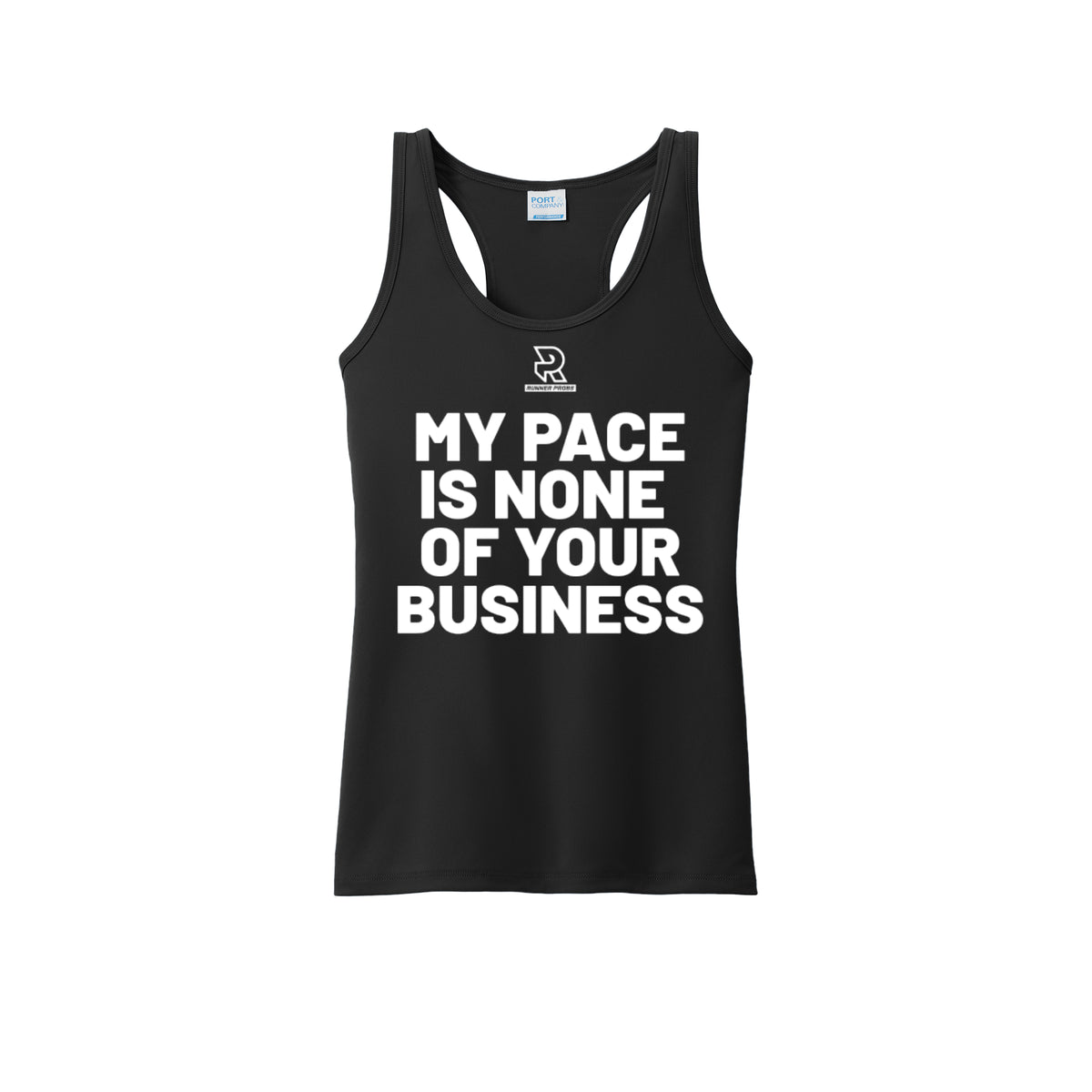 MY PACE IS NONE OF YOUR BUSINESS (White) - Womens Performance Tank