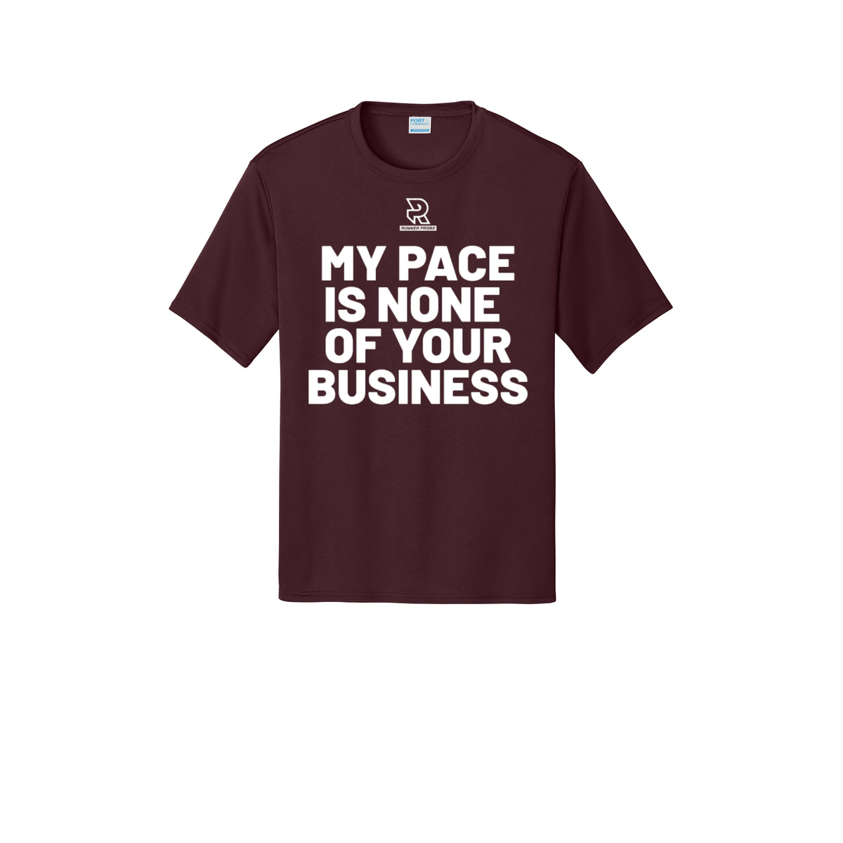 MY PACE IS NONE OF YOUR BUSINESS (White) - Short Sleeve Performance Tee
