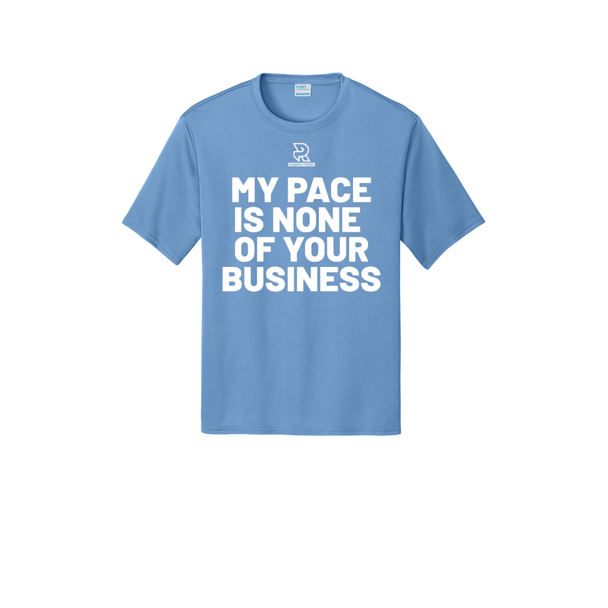 MY PACE IS NONE OF YOUR BUSINESS (White) - Short Sleeve Performance Tee