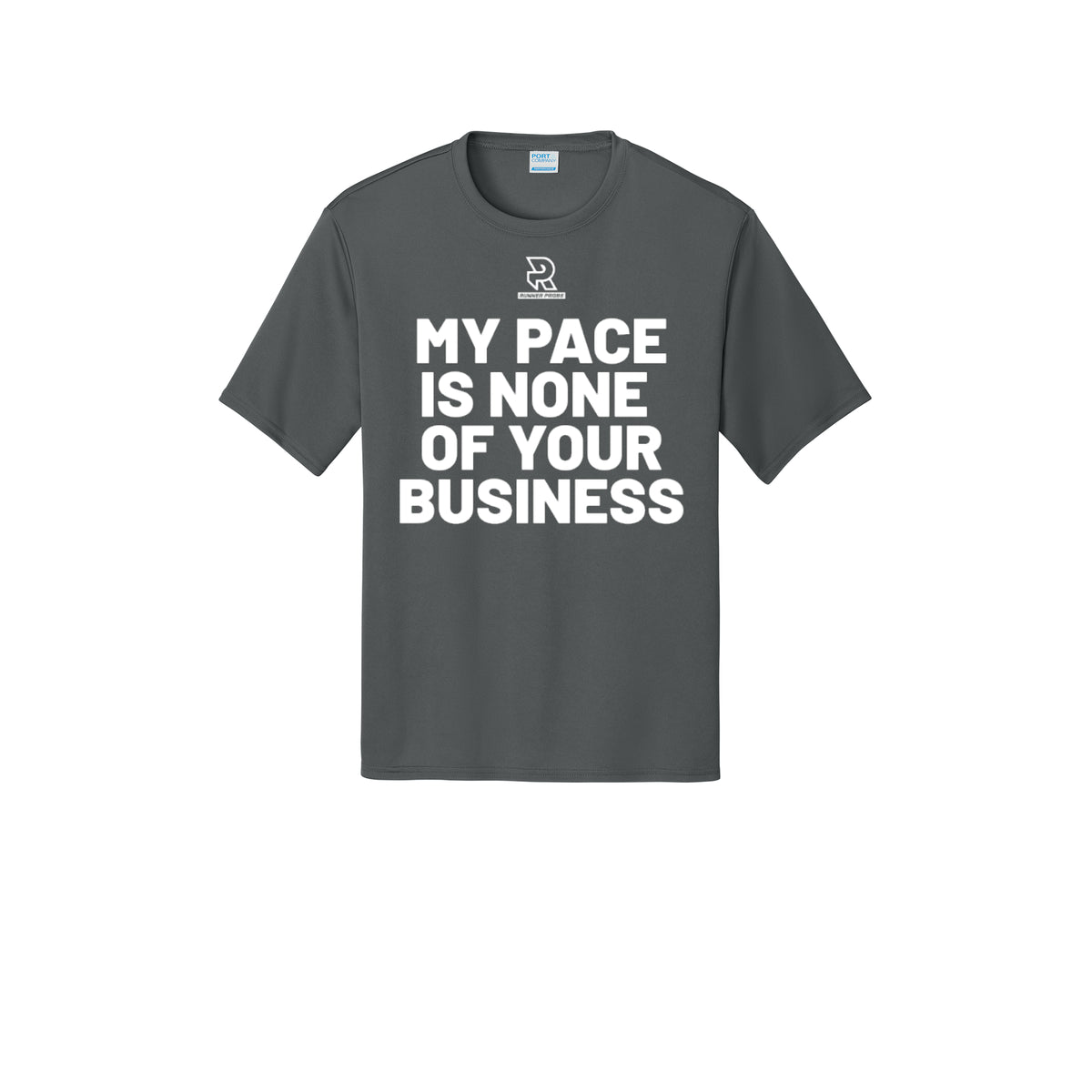 MY PACE IS NONE OF YOUR BUSINESS (White) - Short Sleeve Performance Tee
