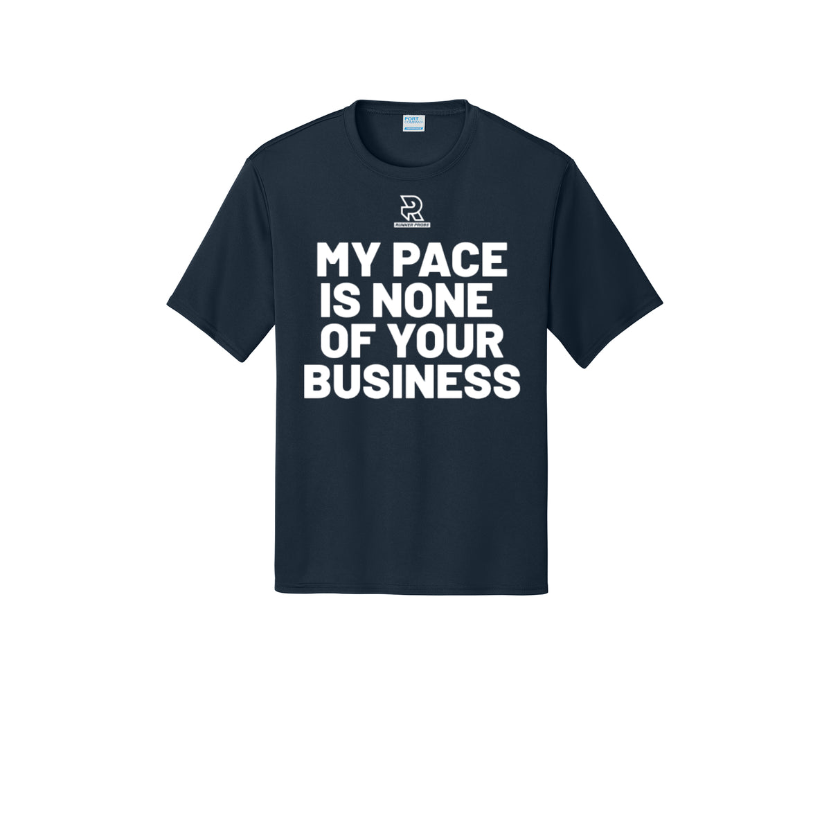 MY PACE IS NONE OF YOUR BUSINESS (White) - Short Sleeve Performance Tee