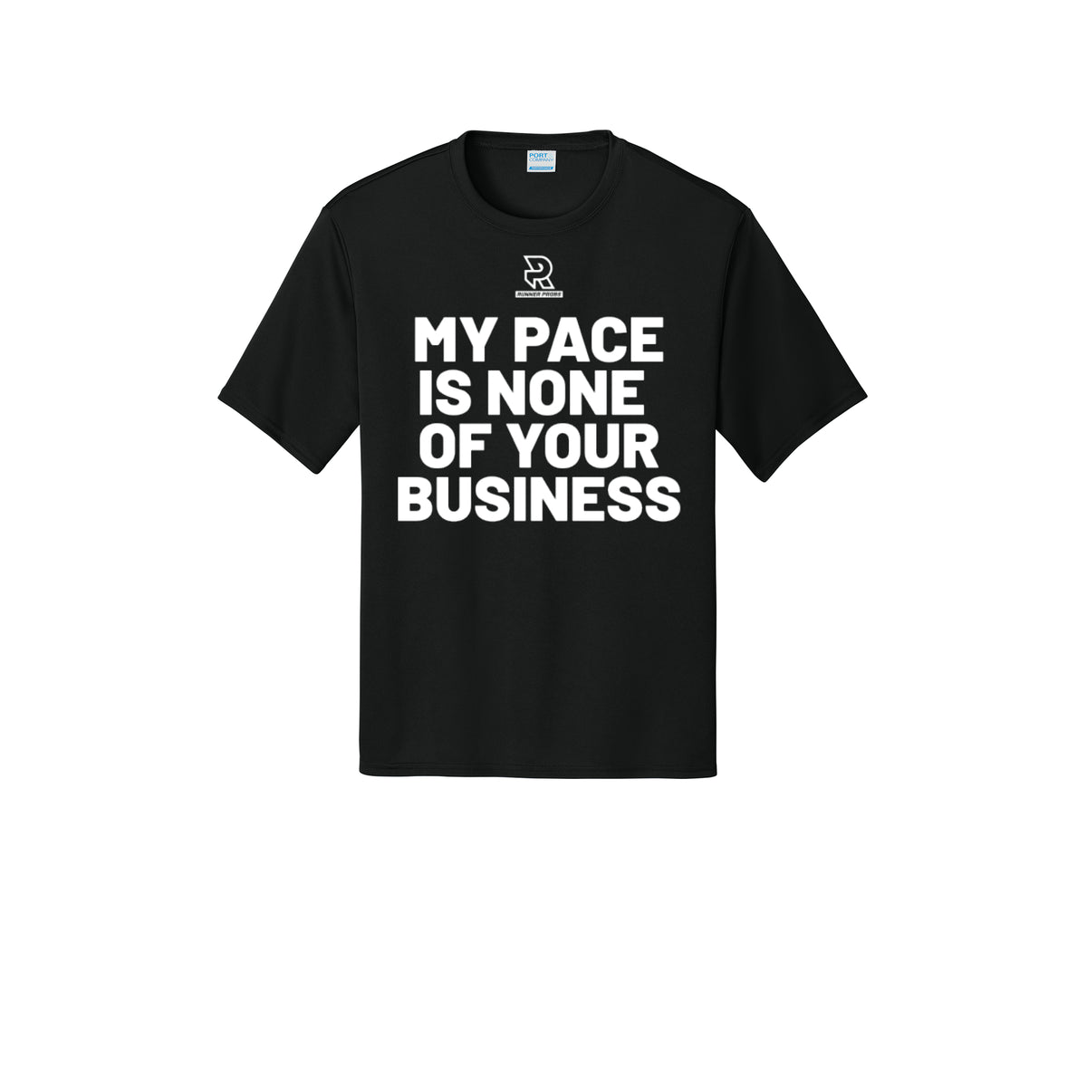 MY PACE IS NONE OF YOUR BUSINESS (White) - Short Sleeve Performance Tee