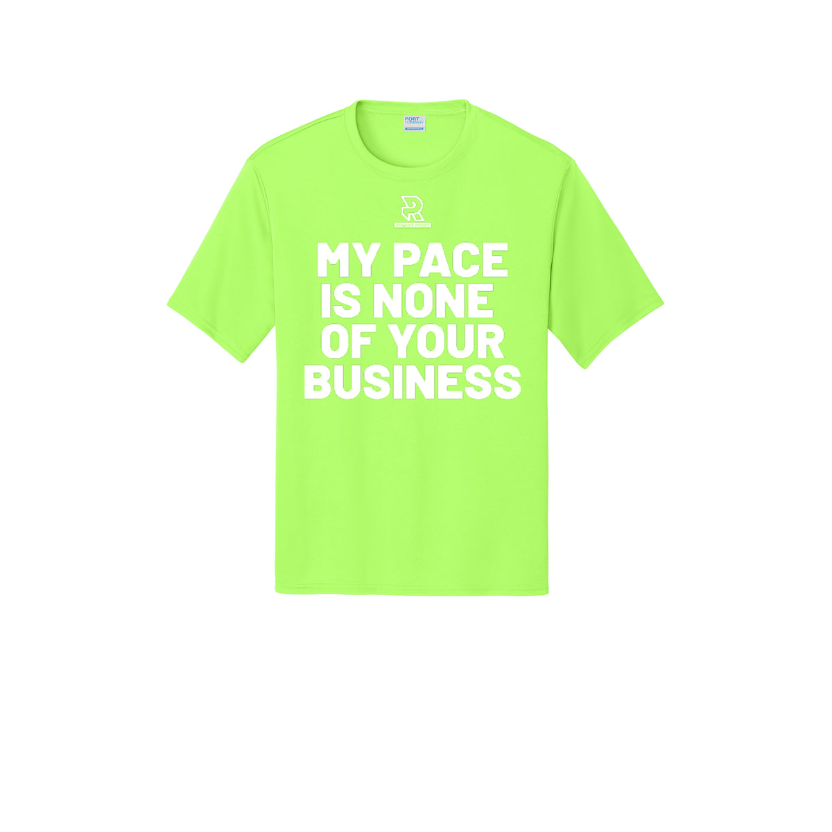 MY PACE IS NONE OF YOUR BUSINESS (White) - Short Sleeve Performance Tee