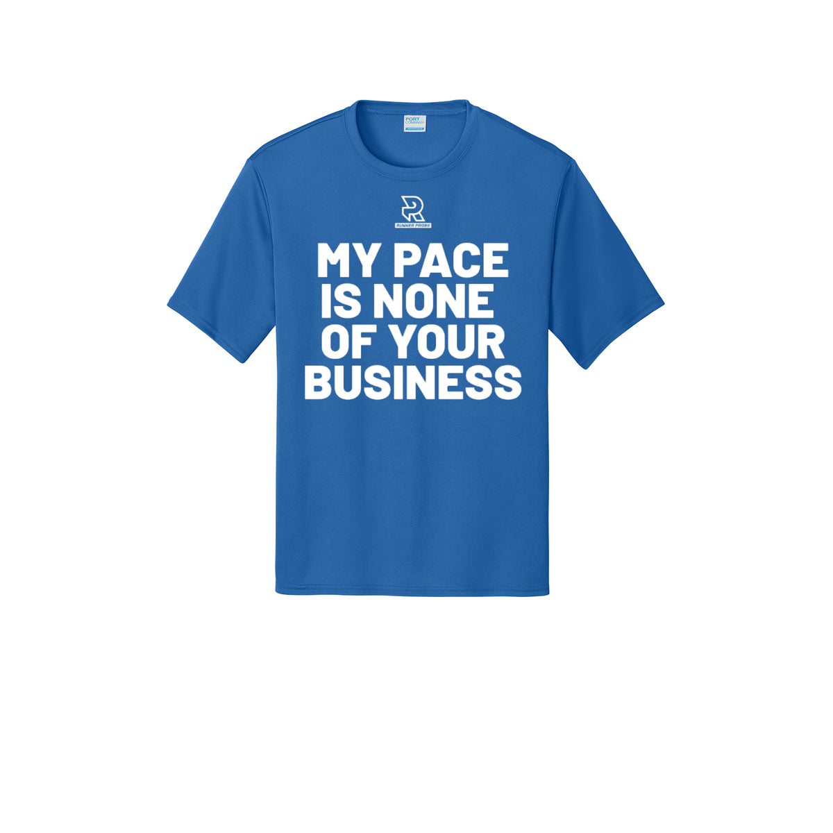 MY PACE IS NONE OF YOUR BUSINESS (White) - Short Sleeve Performance Tee