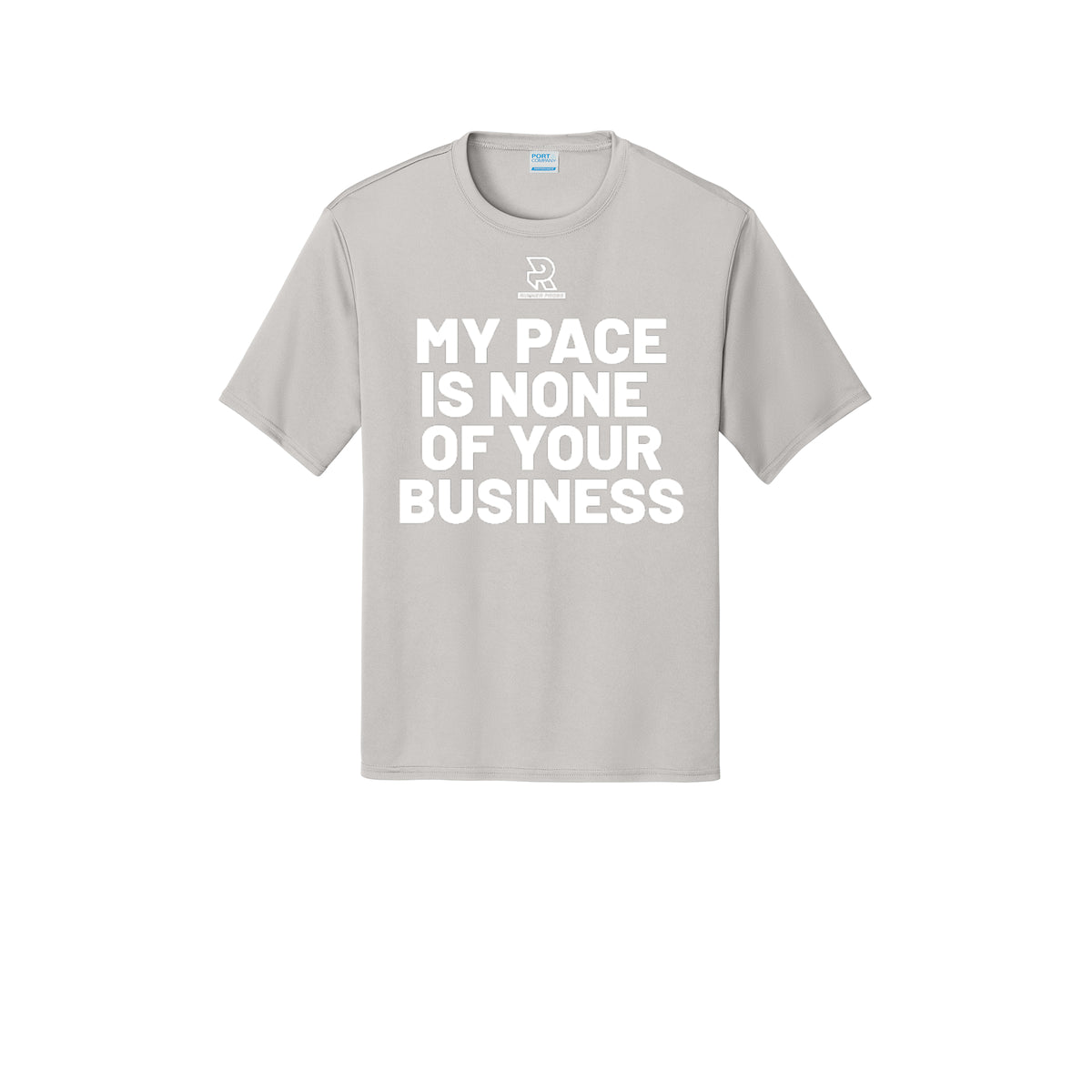 MY PACE IS NONE OF YOUR BUSINESS (White) - Short Sleeve Performance Tee