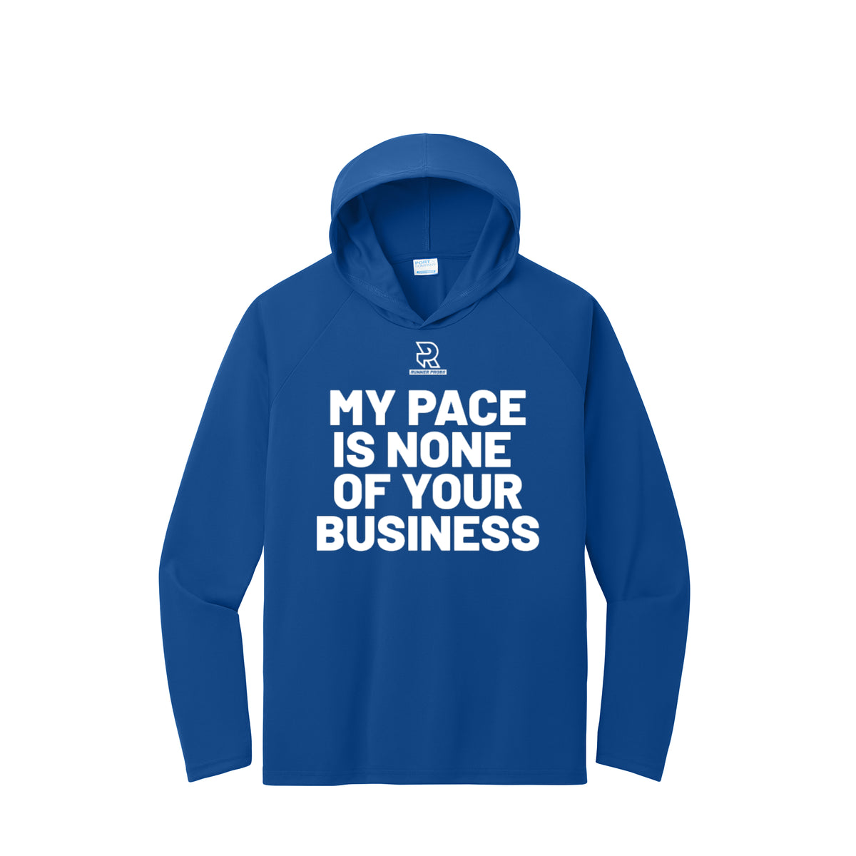 MY PACE IS NONE OF YOUR BUSINESS (White) - Long Sleeve Hooded Performance Tee
