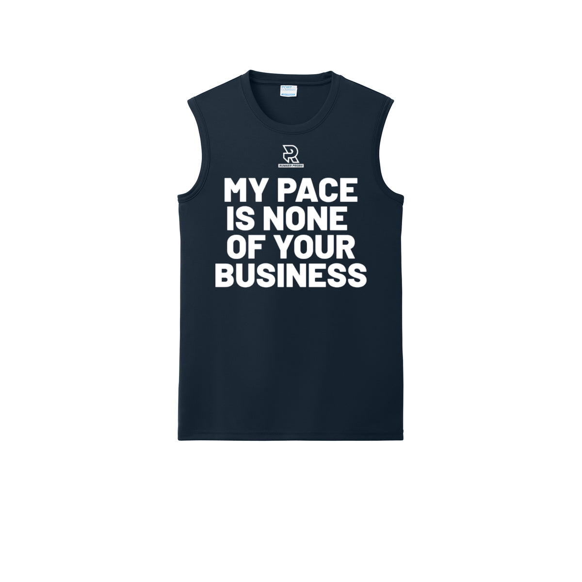 MY PACE IS NONE OF YOUR BUSINESS (White) - Sleeveless Performance Tee
