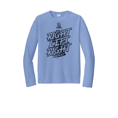RIGHT LEFT RIGHT (Black) - Long Sleeve Performance Tee