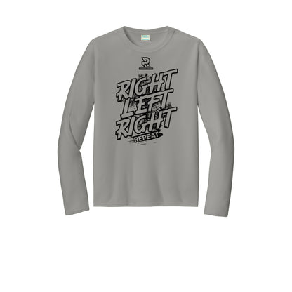 RIGHT LEFT RIGHT (Black) - Long Sleeve Performance Tee