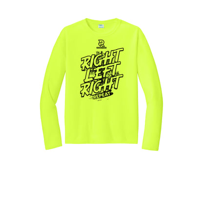 RIGHT LEFT RIGHT (Black) - Long Sleeve Performance Tee