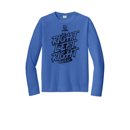 RIGHT LEFT RIGHT (Black) - Long Sleeve Performance Tee